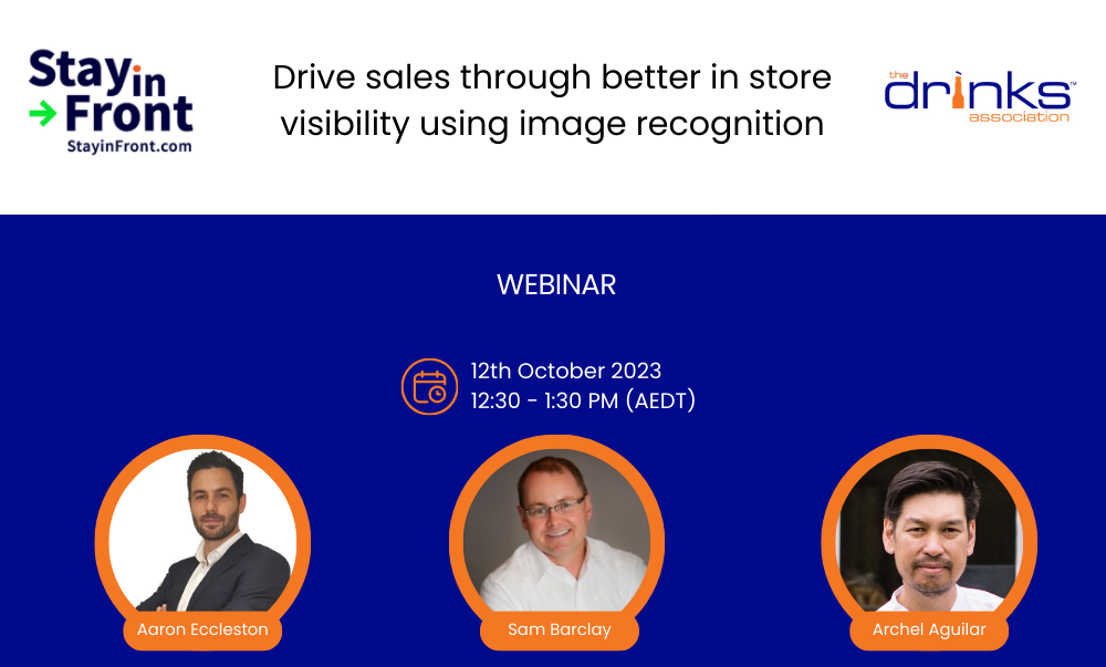 StayinFront Webinar - Drive sales through better in store visibility using image recognition